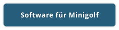 Software für Minigolf