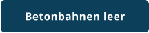 Betonbahnen leer