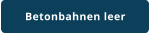 Betonbahnen leer