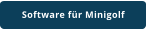 Software für Minigolf